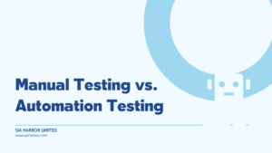 Manual Testing vs Automation Testing