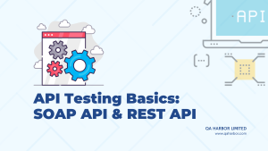 API Testing Basics SOAP & REST