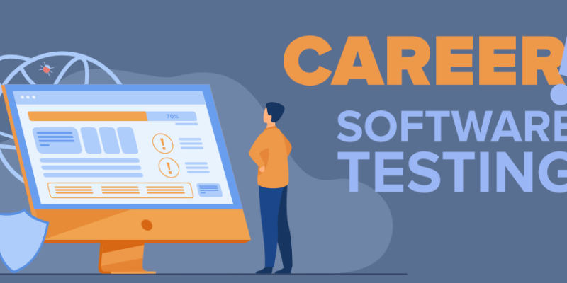 Choosing Software testing as a Career